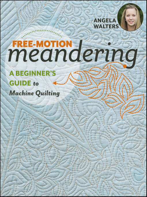 Title details for Free-Motion Meandering by Angela Walters - Available